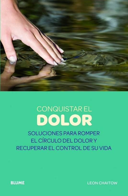 Conquistar el dolor | 9788480769990 | Chaitow, Leon | Librería Castillón - Comprar libros online Aragón, Barbastro