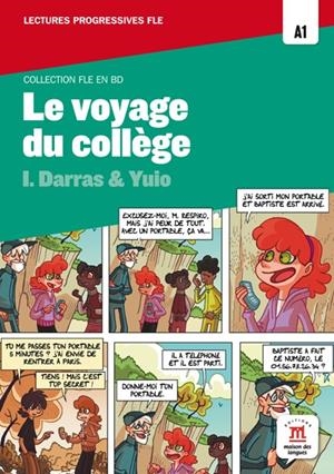 voyage du collège, Le | 9788468306254 | Darras, Isabelle; Yuio | Librería Castillón - Comprar libros online Aragón, Barbastro