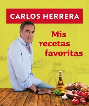 MIS RECETAS FAVORITAS | 9788427039247 | HERRERA, CARLOS | Librería Castillón - Comprar libros online Aragón, Barbastro