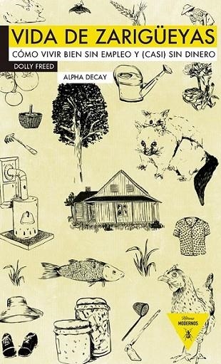 VIDA DE ZARIGÜEYAS | 9788492837533 | Freed, Dolly | Librería Castillón - Comprar libros online Aragón, Barbastro