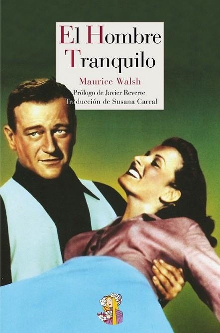 hombre tranquilo, El | 9788493997496 | Walsh, Maurice | Librería Castillón - Comprar libros online Aragón, Barbastro