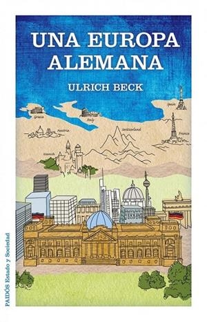 EUROPA ALEMANA, LA | 9788449328039 | BECK, ULRICH | Librería Castillón - Comprar libros online Aragón, Barbastro