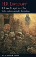 miedo que acecha, El | 9788477027300 | Lovecraft, H. P. | Librería Castillón - Comprar libros online Aragón, Barbastro