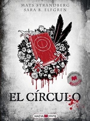 CIRCULO, EL | 9788415532071 | STRANDBERG, MATS; ELFGREN, SARA B. | Librería Castillón - Comprar libros online Aragón, Barbastro
