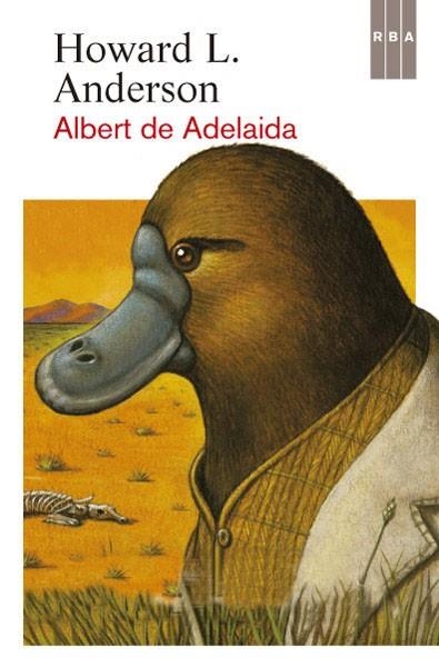 Albert de Adelaida | 9788490065013 | ANDERSON HOWARD L. | Librería Castillón - Comprar libros online Aragón, Barbastro