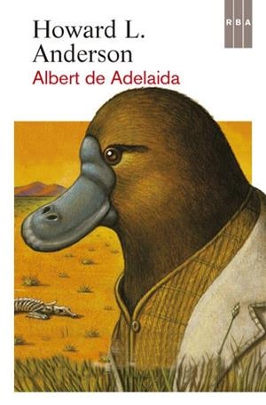 Albert de Adelaida | 9788490065013 | ANDERSON HOWARD L. | Librería Castillón - Comprar libros online Aragón, Barbastro