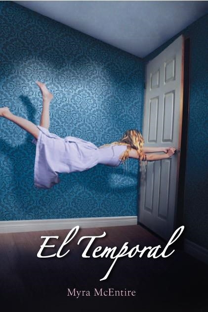 temporal, El | 9788427204072 | MCENTIRE, MYRA | Librería Castillón - Comprar libros online Aragón, Barbastro