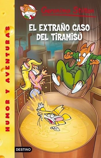 extraño caso del tiramisú, El - Geronimo Stilton 49 | 9788408037101 | Stilton, Geronimo | Librería Castillón - Comprar libros online Aragón, Barbastro