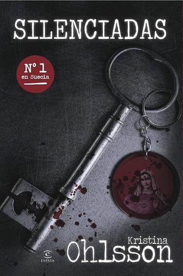Silenciadas | 9788467018684 | Ohlsson, Kristina | Librería Castillón - Comprar libros online Aragón, Barbastro