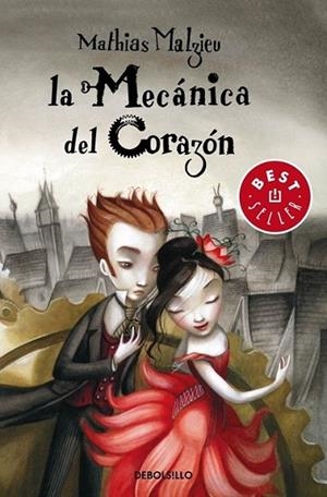 mecánica del corazón, La | 9788490320433 | Mathias Malzieu | Librería Castillón - Comprar libros online Aragón, Barbastro