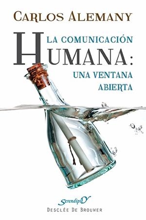 comunicación humana, La : una ventana abierta | 9788433026170 | Alemany Briz, Carlos | Librería Castillón - Comprar libros online Aragón, Barbastro