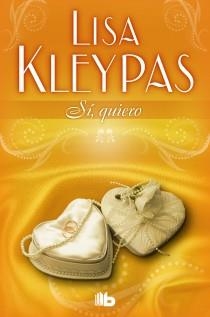 SI QUIERO | 9788498726916 | KLEYPAS, LISA | Librería Castillón - Comprar libros online Aragón, Barbastro