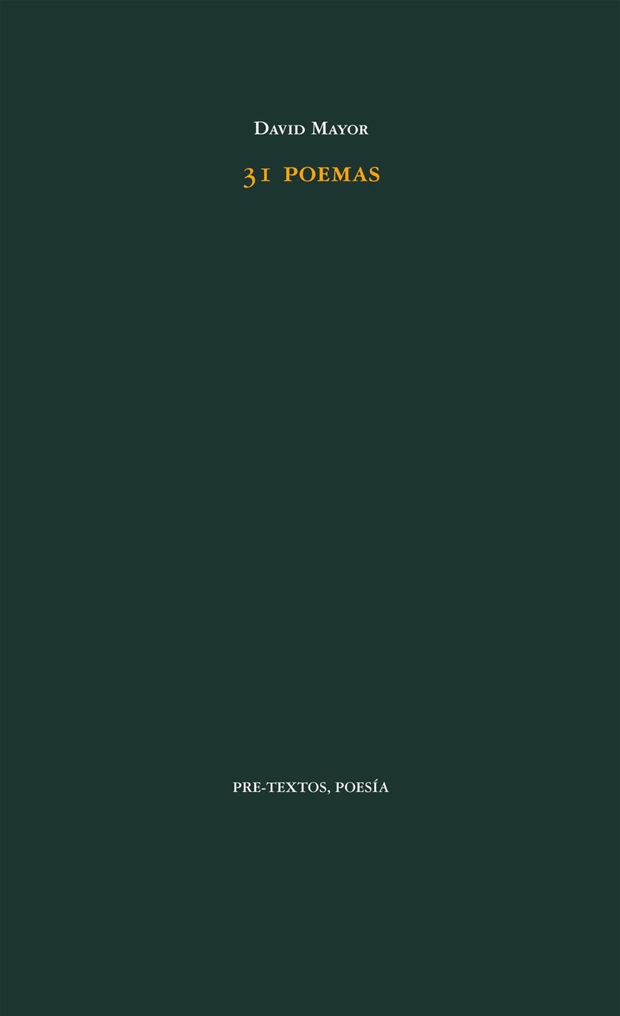 31 Poemas | 9788415576358 | Mayor Orgilles, David | Librería Castillón - Comprar libros online Aragón, Barbastro