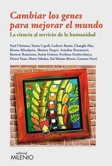 Cambiar los genes para mejorar el mundo | 9788497435116 | VV.AA. | Librería Castillón - Comprar libros online Aragón, Barbastro