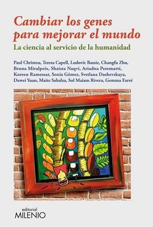 Cambiar los genes para mejorar el mundo | 9788497435116 | VV.AA. | Librería Castillón - Comprar libros online Aragón, Barbastro