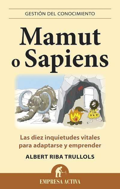 Mamut o sapiens | 9788496627574 | Riba Trullols, Albert | Librería Castillón - Comprar libros online Aragón, Barbastro