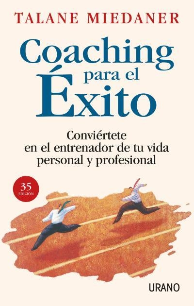 Coaching para el éxito | 9788479534905 | Miedaner, Talane | Librería Castillón - Comprar libros online Aragón, Barbastro