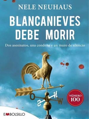 BLANCANIEVES DEBE MORIR | 9788415140863 | NEUHAUS, NELE | Librería Castillón - Comprar libros online Aragón, Barbastro