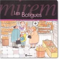 MIREM LES BOTIGUES % | 9788424613037 | RIBAS, TERESA | Librería Castillón - Comprar libros online Aragón, Barbastro