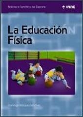 Educación Física, La | 9788497292047 | Blázquez Sánchez, Domingo | Librería Castillón - Comprar libros online Aragón, Barbastro