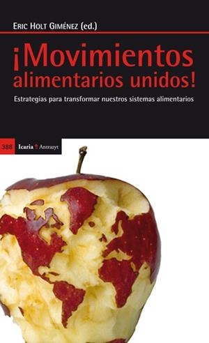 Movimientos alimentarios unidos! | 9788498884760 | Food First | Librería Castillón - Comprar libros online Aragón, Barbastro