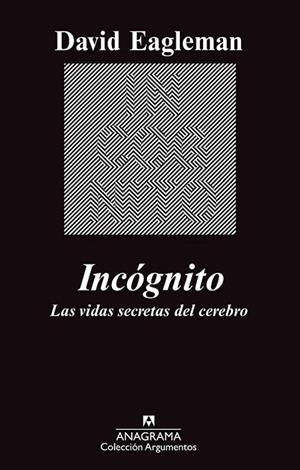 Incógnito | 9788433963512 | Eagleman, David | Librería Castillón - Comprar libros online Aragón, Barbastro