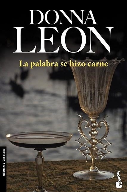 palabra se hizo carne, La | 9788432214875 | Leon, Donna | Librería Castillón - Comprar libros online Aragón, Barbastro