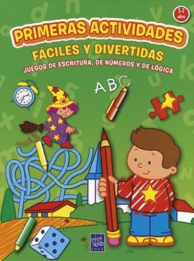 Primeras actividades fáciles y divertidas | 9788408036524 | YOYO | Librería Castillón - Comprar libros online Aragón, Barbastro
