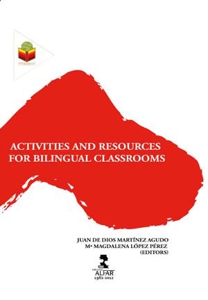 Activities and resources for bilingual classrooms | 9788478984268 | Martínez Agudo, Juan de Dios; López Pérez, Mª Magdalena | Librería Castillón - Comprar libros online Aragón, Barbastro