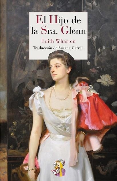 hijo de la Sra. Glenn, El | 9788494094019 | Wharton, Edith | Librería Castillón - Comprar libros online Aragón, Barbastro