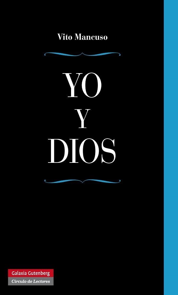 Yo y Dios | 9788415472599 | Mancuso, Vito | Librería Castillón - Comprar libros online Aragón, Barbastro