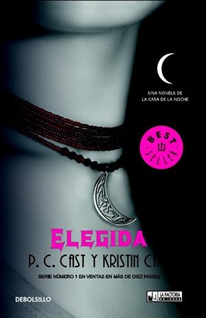 Elegida - Casa de la noche | 9788490181256 | Cast, P.C; Cast, Kristin | Librería Castillón - Comprar libros online Aragón, Barbastro