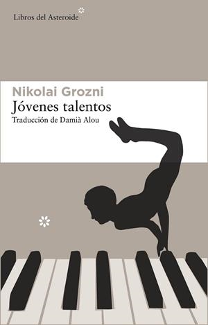 Jóvenes talentos | 9788415625094 | Grozni, Nikolai | Librería Castillón - Comprar libros online Aragón, Barbastro