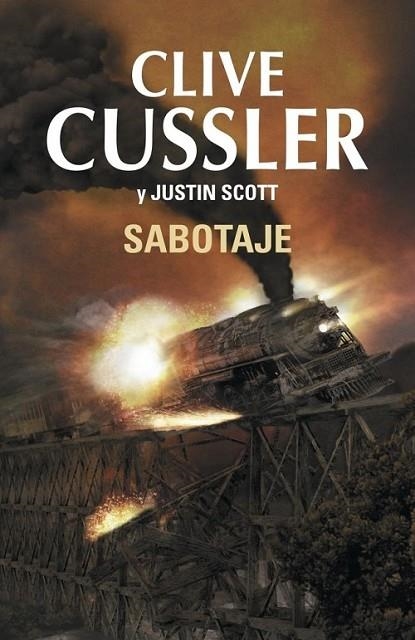 Sabotaje (Isaac Bell 2) | 9788401353628 | CUSSLER,CLIVE; SCOTT,JUSTIN | Librería Castillón - Comprar libros online Aragón, Barbastro