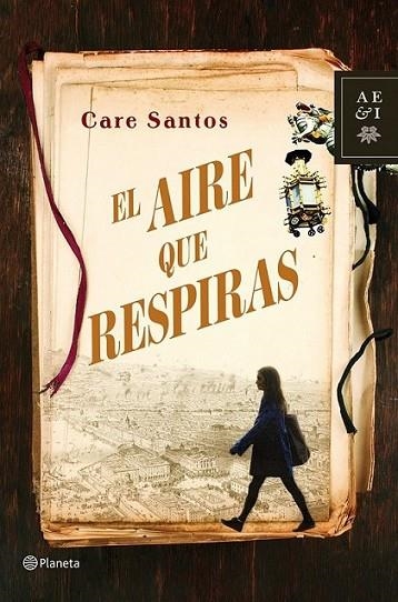 aire que respiras, El | 9788408035534 | Santos, Care | Librería Castillón - Comprar libros online Aragón, Barbastro
