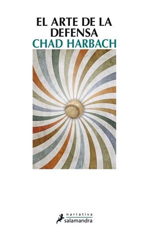 ARTE DE LA DEFENSA, EL | 9788498384994 | Harbach, Chad | Librería Castillón - Comprar libros online Aragón, Barbastro