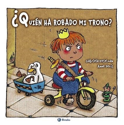 Quién ha robado mi trono? | 9788421689646 | Keselman, Gabriela | Librería Castillón - Comprar libros online Aragón, Barbastro