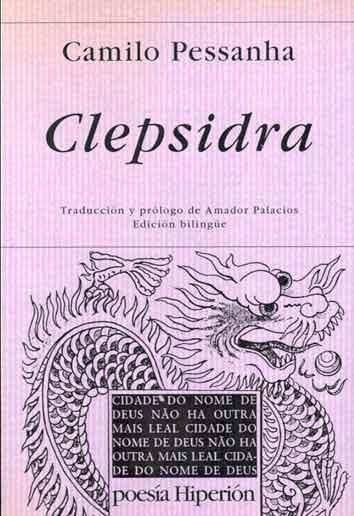 Clepsidra | 9788475174297 | Pessanha, Camilo | Librería Castillón - Comprar libros online Aragón, Barbastro