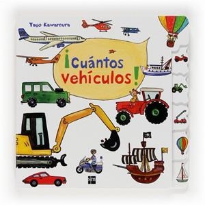 ¡CUANTOS VEHICULOS! | 9788467555417 | Kawamura, Yayo | Librería Castillón - Comprar libros online Aragón, Barbastro