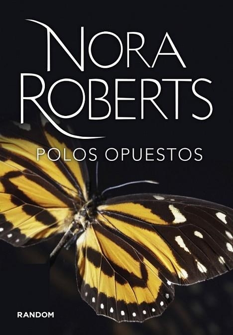 Polos opuestos | 9788415725015 | ROBERTS, NORA | Librería Castillón - Comprar libros online Aragón, Barbastro
