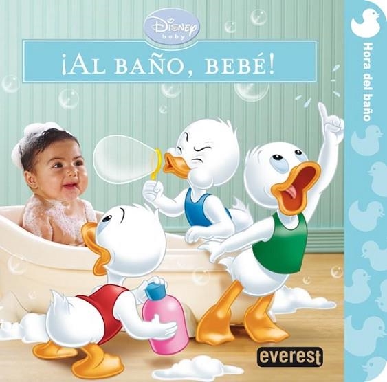 Disney Baby. ¡Al baño, bebé! | 9788444166438 | Equipo Everest | Librería Castillón - Comprar libros online Aragón, Barbastro