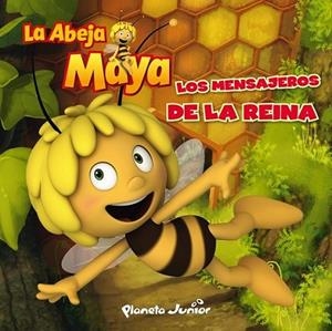 Abeja Maya, La : Los mensajeros de la Reina | 9788408022640 | La Abeja Maya | Librería Castillón - Comprar libros online Aragón, Barbastro