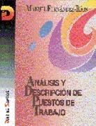 Análisis y descripción de puestos de trabajo | 9788479782290 | Fernández Rios, Manuel | Librería Castillón - Comprar libros online Aragón, Barbastro
