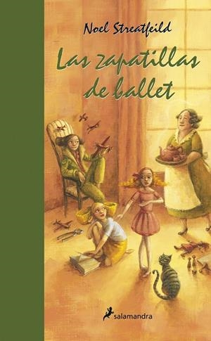 ZAPATILLAS DE BALLET, LAS | 9788498385007 | Streatfeild, Noel | Librería Castillón - Comprar libros online Aragón, Barbastro