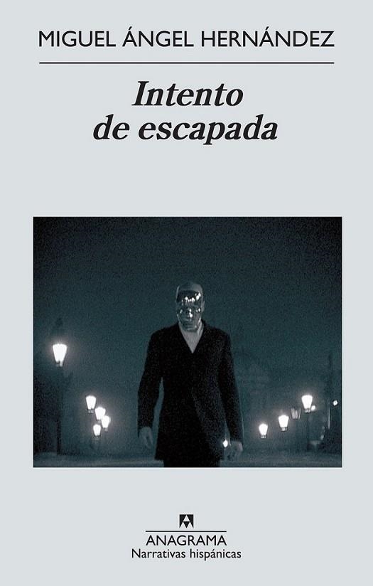 Intento de escapada | 9788433997609 | Hernández Navarro, Miguel Ángel | Librería Castillón - Comprar libros online Aragón, Barbastro