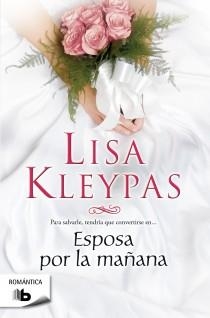 Esposa por la mañana - Serie Hathaways | 9788498727791 | Kleypas, Lisa | Librería Castillón - Comprar libros online Aragón, Barbastro