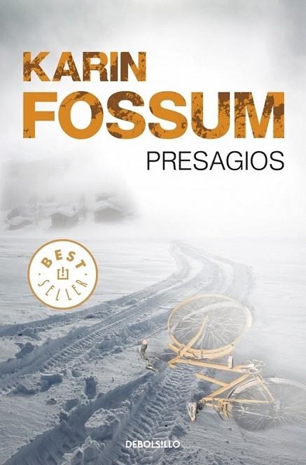 Presagios (Inspector Sejer, 10) | 9788490321256 | Karin Fossum | Librería Castillón - Comprar libros online Aragón, Barbastro