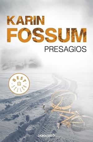 Presagios (Inspector Sejer, 10) | 9788490321256 | Karin Fossum | Librería Castillón - Comprar libros online Aragón, Barbastro