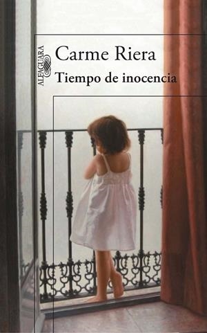 Tiempo de inocencia | 9788420414041 | Carme Riera | Librería Castillón - Comprar libros online Aragón, Barbastro