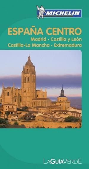La Guía Verde España Centro  4301 | 9782067167308 | Michelin | Librería Castillón - Comprar libros online Aragón, Barbastro